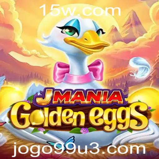 Descubra o Universo de JManiaGoldenEggs: Estratégias e Regras