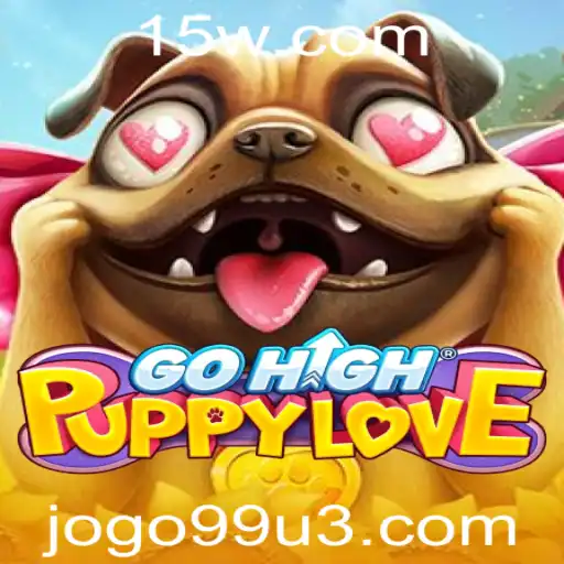 Descubra o Fascinante Mundo de GoHighPuppyLove: O Novo Fenômeno do Jogo99